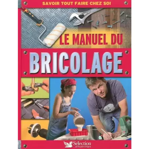 Le Manuel Du Bricolage - Collectif-image