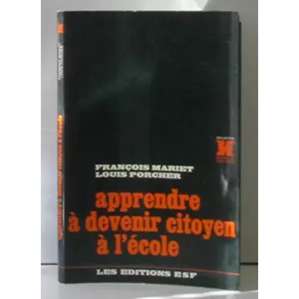 Apprendre à Devenir Citoyen à L'éCole - FrançOis Mariet, Louis Porcher-image