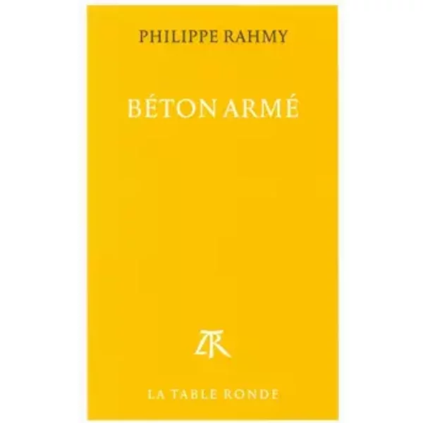 BéTon Armé - Philippe Rahmy, Jean-Christophe Rufin-image