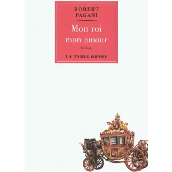 Mon Roi Mon Amour - Robert Pagani-image