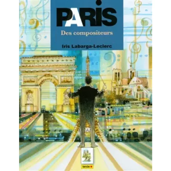 Paris Des Compositeurs - Iris Labarga-Leclerc-image