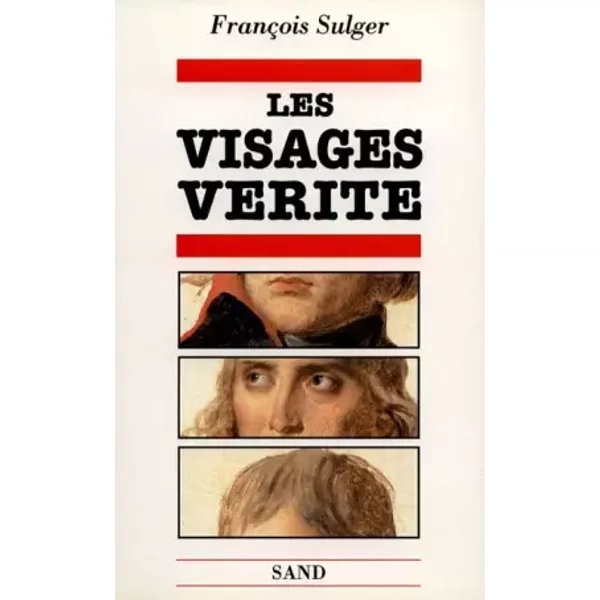 Les Visages VéRité : Traité De Caralogie - FrançOis Sulger Et Laure Sulger-image