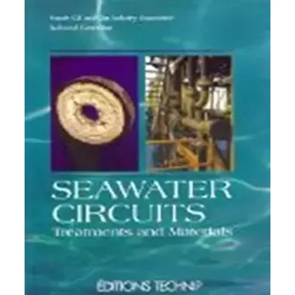 Circuits eau de mer: Traitements et matériaux - Collectif, Yves Lefebvre