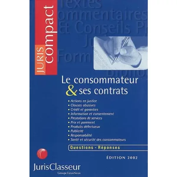 Le Consommateur Et Ses Contrats - Collectif-image