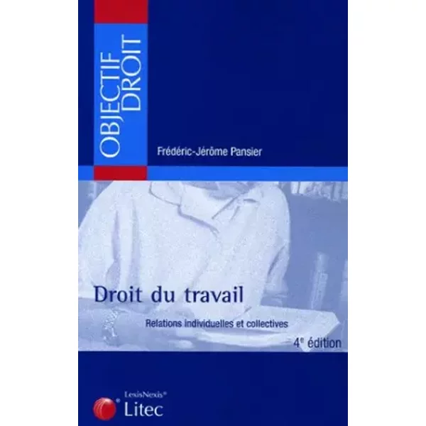 Droit Du Travail (Ancienne éDition) - FréDéRic-JéRôMe Pansier-image