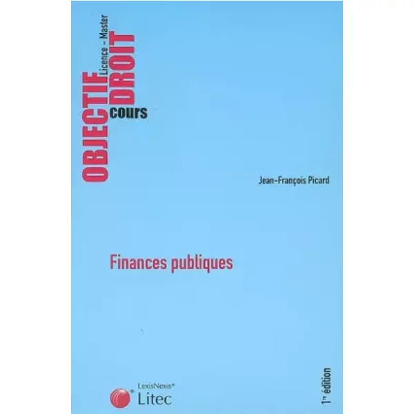 Finances Publiques : Licence - Master (Ancienne éDition) - Jean-FrançOis Picard-image