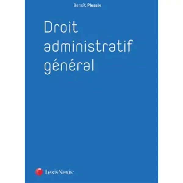 Droit Administratif GéNéRal - BenoîT Plessix-image