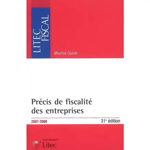 PréCis De Fiscalité Des Entreprises : Edition 2007-2008 (Ancienne éDition) - Maurice Cozian-image