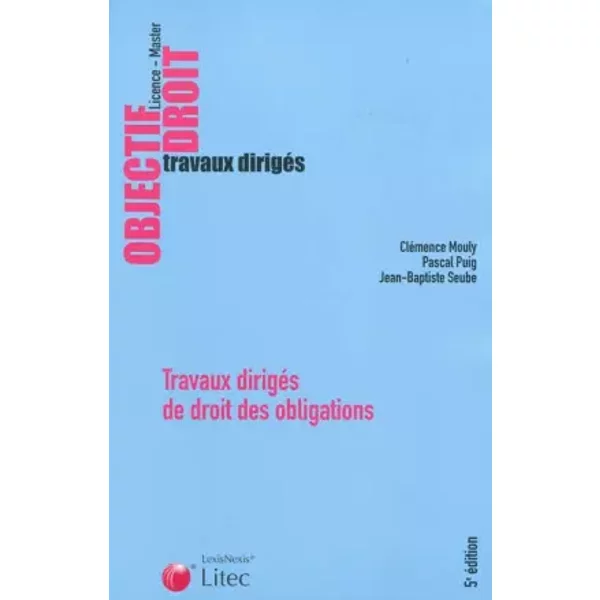 Travaux DirigéS De Droit Des Obligations - CléMence Mouly, Pascal Puig, Jean-Baptiste Seube-image
