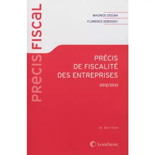 PréCis De Fiscalité Des Entreprises 2012-2013 - Maurice Cozian, Florence Deboissy-image