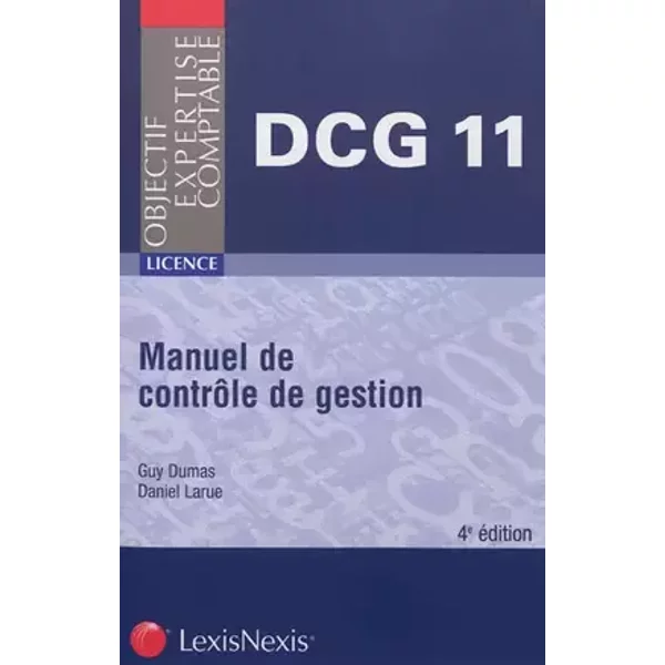 Manuel de contrôle de gestion - Guy Dumas, Daniel Larue