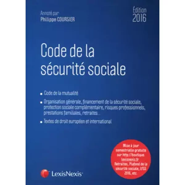 Code de la sécurité sociale - Philippe Coursier