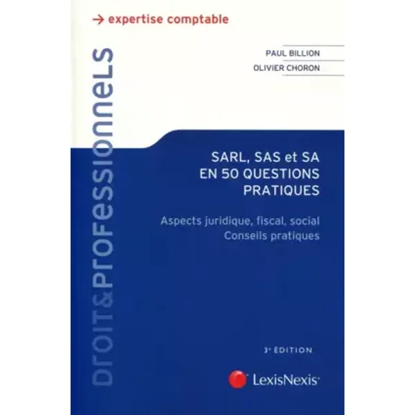 sarl sas sa en 50 questions pratiques - Olivier Choron, Paul Billion