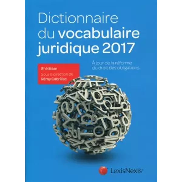 Dictionnaire Du Vocabulaire Juridique - RéMy Cabrillac, Collectif-image
