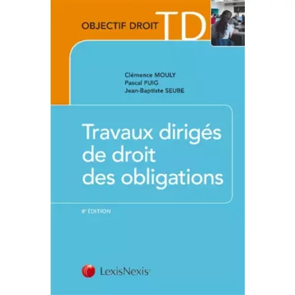 Travaux DirigéS De Droit Des Obligations - Christian Mouly, Pascal Puig, Jean-Baptiste Seube-image