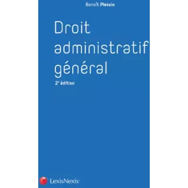 Droit administratif général - Benoît Plessix
