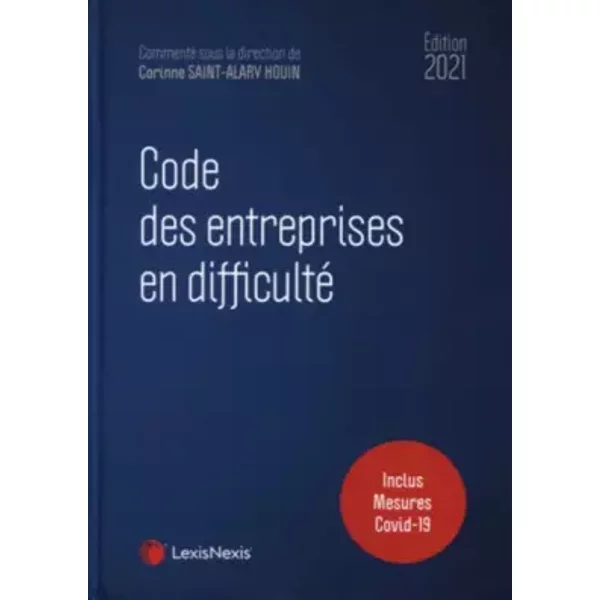 Code Des Entreprises En Difficulté 2021: Inclus Mesures Covid 19 - Corinne Saint-Alary Houin-image