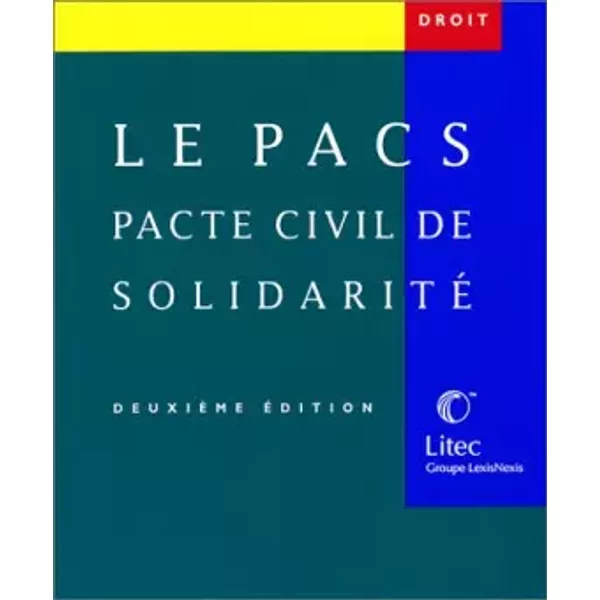 Le Pacs : Pacte Civil De Solidarité (Ancienne éDition) - Jean-FrançOis Pillebout-image