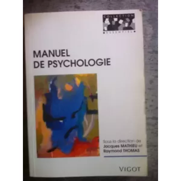 Manuel De Psychologie - Jacques Mathieu, Raymond Thomas-image