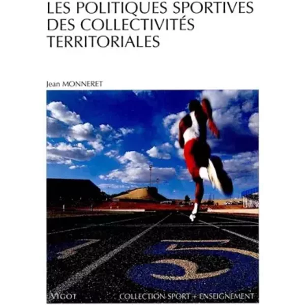 Les Politiques Sportives Des CollectivitéS Territoriales - Jean Monneret-image