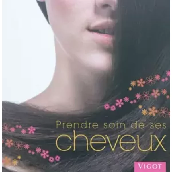 Prendre soin de ses cheveux : Une chevelure resplendissante à la portée de tous - Jocelyne Aloy Sextone