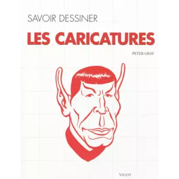 Les caricatures (0000) - Peter C. Gray