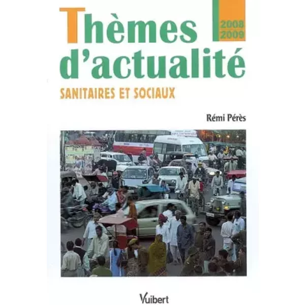 ThèMes D'actualité : Sanitaires Et Sociaux - RéMi PéRèS-image