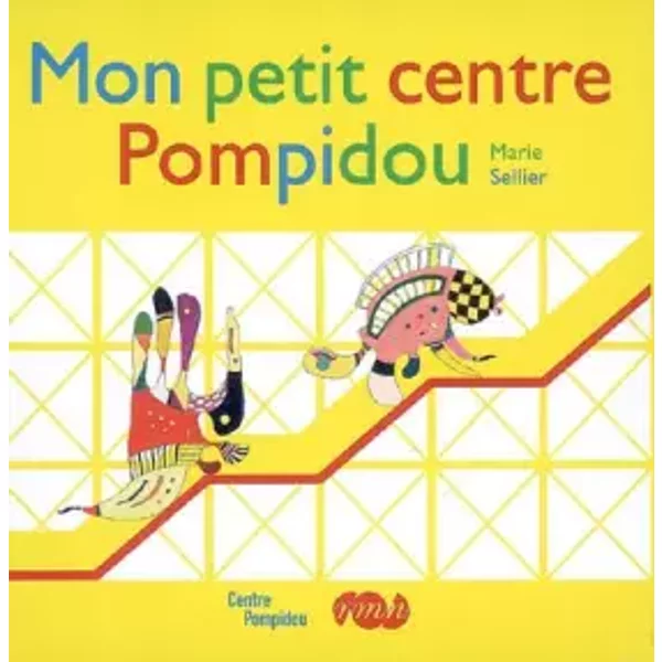 Mon Petit Centre Pompidou - Marie Sellier-image