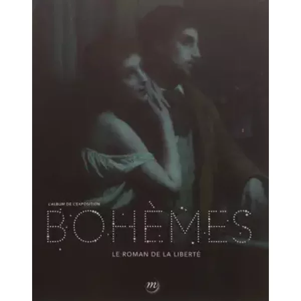 Album Bohemes 09/2012: Le Roman De La Liberte - Collectif-image