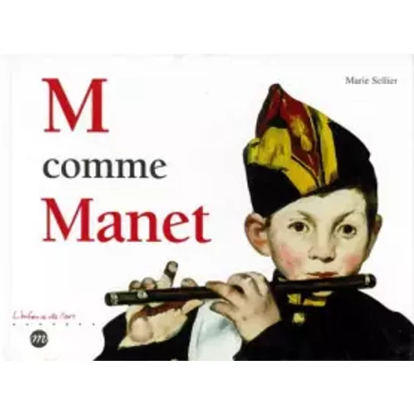 M Comme Manet - Marie Sellier-image