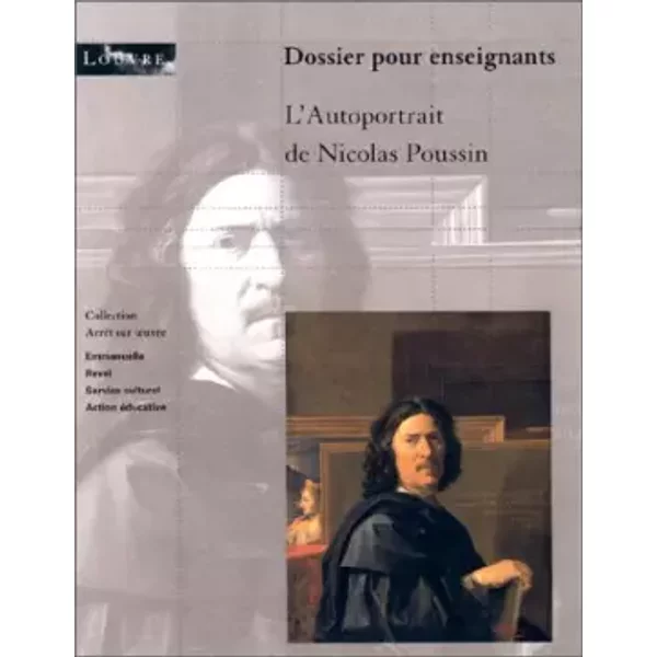 L'autoportrait de Nicolas Poussin - Emmanuelle Revel