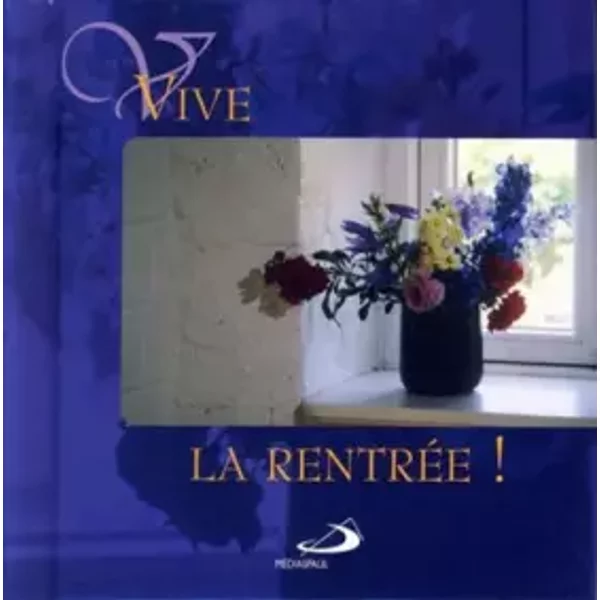 Vive La Rentree ! - Collectif-image