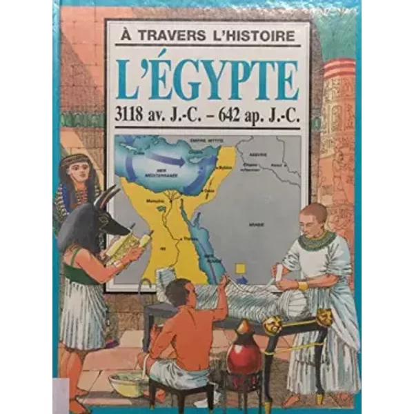 L'egypte, 3118 Av. J.-C.-642 Ap. J.-C.-image