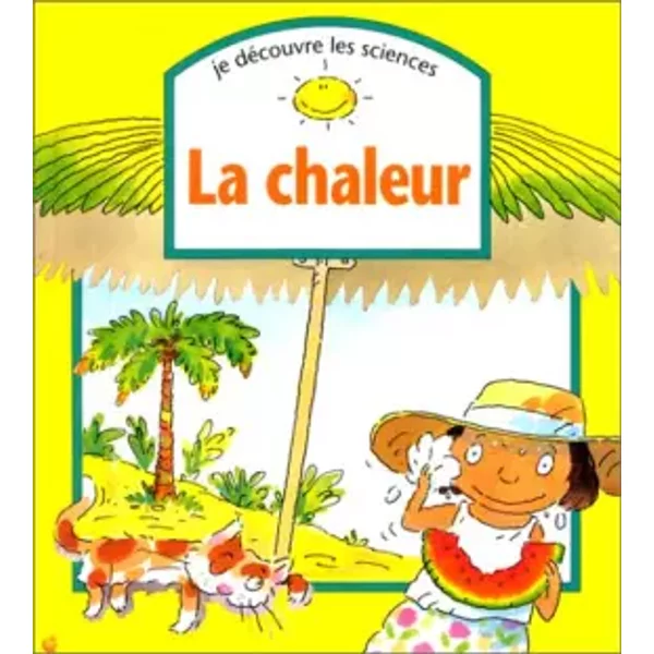 La chaleur - Maria Gordon, Mike Gordon