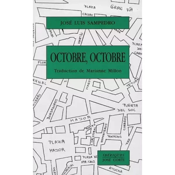 Octobre, Octobre - José-Luis Sampedro-image