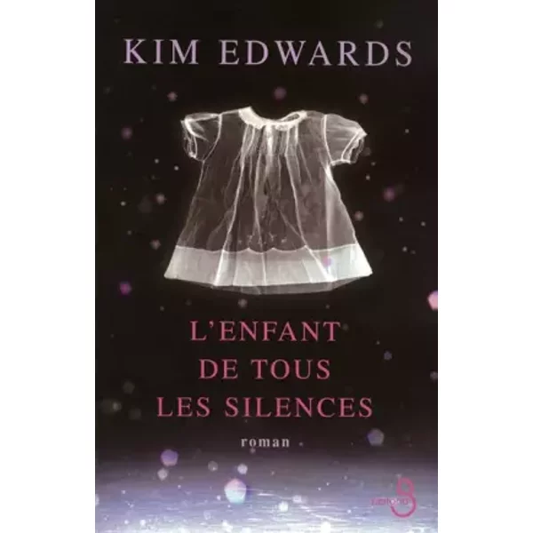 L'enfant De Tous Les Silences - Kim Edwards-image