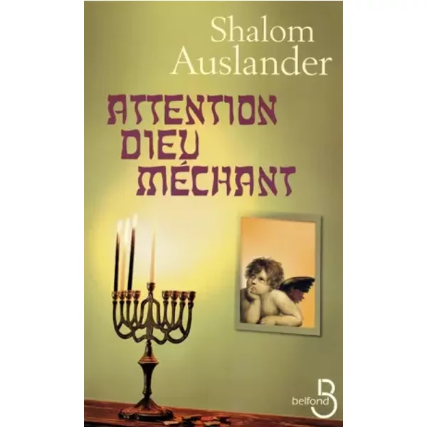 Attention Dieu MéChant - Shalom Auslander Et Bernard Cohen-image