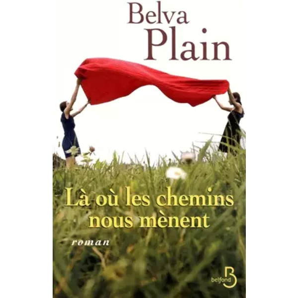 Là Où Les Chemins Nous MèNent - Belva Plain-image