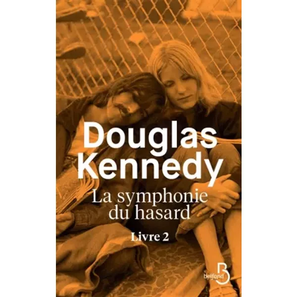 La Symphonie Du Hasard - Livre 2 (2) - Douglas Kennedy, Chloé Royer-image