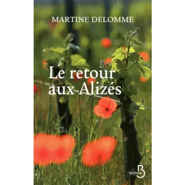 Le Retour aux Alizés - Martine DELOMME