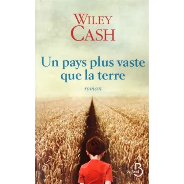 Un Pays Plus Vaste Que La Terre - Wiley Cash, Nono Jamet-image