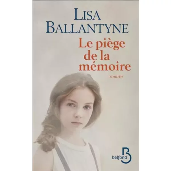 Le PièGe De La MéMoire - Lisa Ballantyne Et Carla Lavaste-image