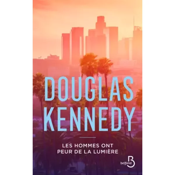 Les Hommes Ont Peur De La LumièRe - Douglas Kennedy Et Chloé Royer-image
