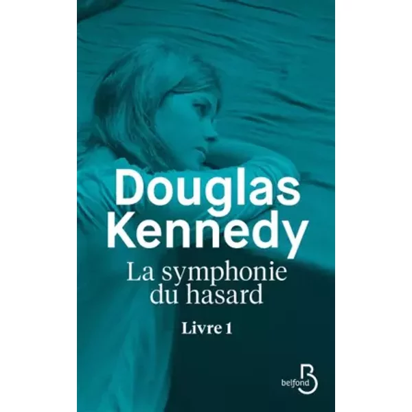 La Symphonie Du Hasard - Livre 1 (1) - Douglas Kennedy, Chloé Royer-image