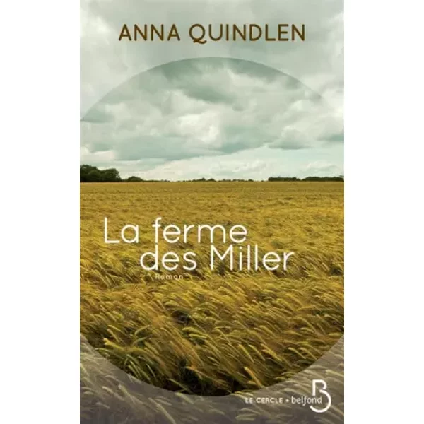 La Ferme Des Miller - Anna Quindlen Et Silke Zimmermann-image