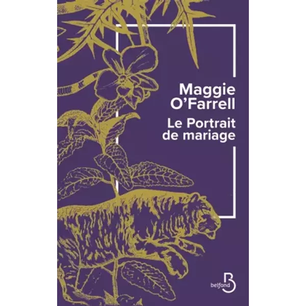 Le Portrait de mariage - Maggie O'Farrell, Sarah Tardy
