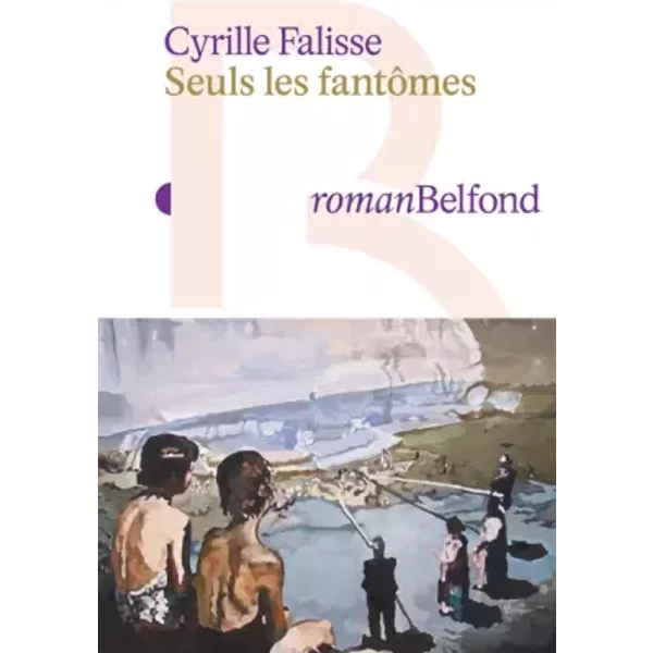 Seuls Les FantôMes - Cyrille Falisse-image