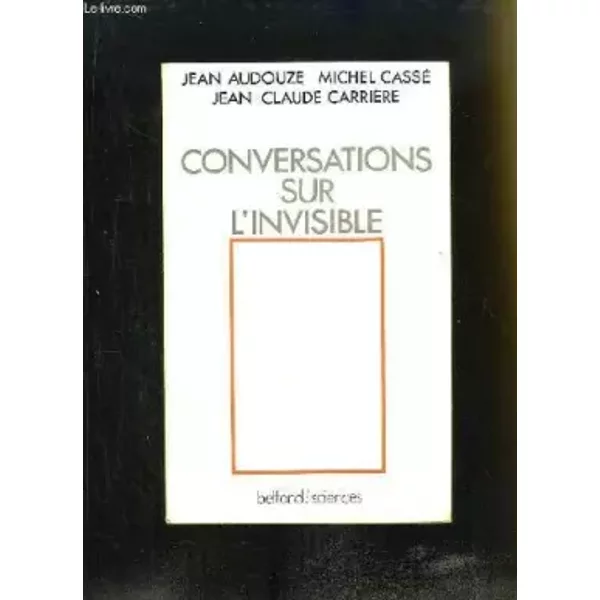 Conversations Sur L'invisible - Jean-Claude CarrièRe-image