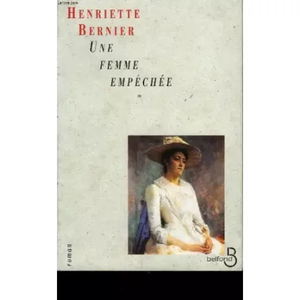 Une Femme EmpêChéE - Henriette Bernier-image
