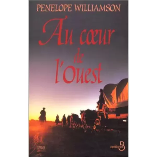 Au Coeur De L'ouest - Penelope Williamson-image